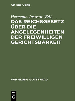 cover image of Das Reichsgesetz über die Angelegenheiten der freiwilligen Gerichtsbarkeit